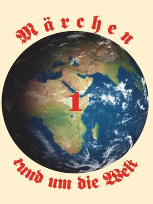 cover image of Märchen rund im die Welt